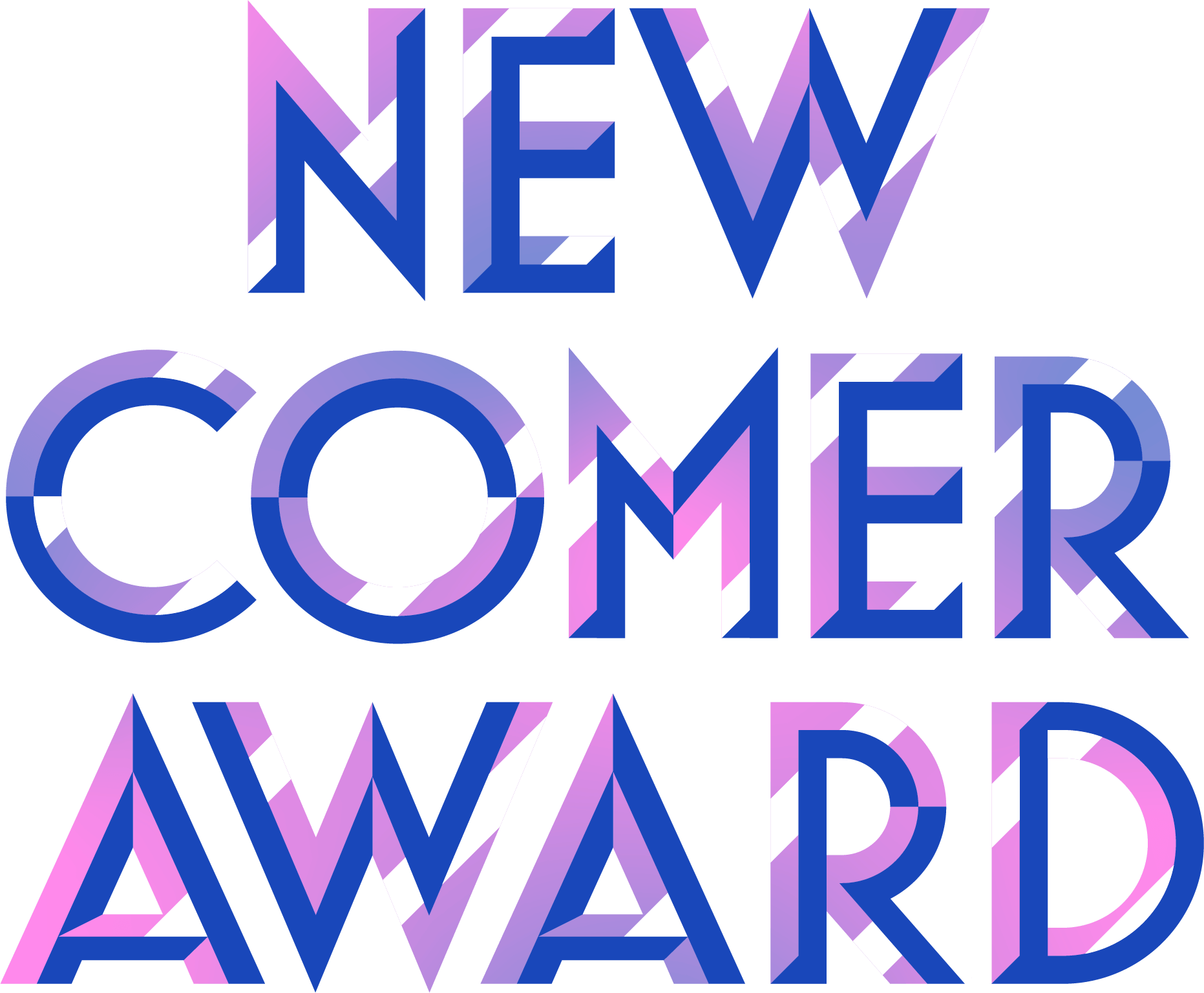 NEW COMER AWARD
